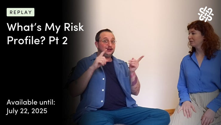 What’s My Risk Profile? Pt 2